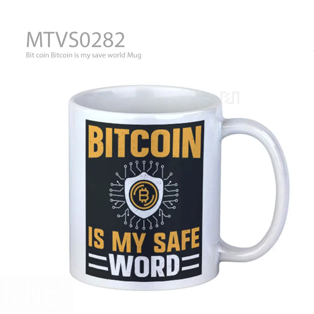 Bit coin Bitcoin is my save world Mug