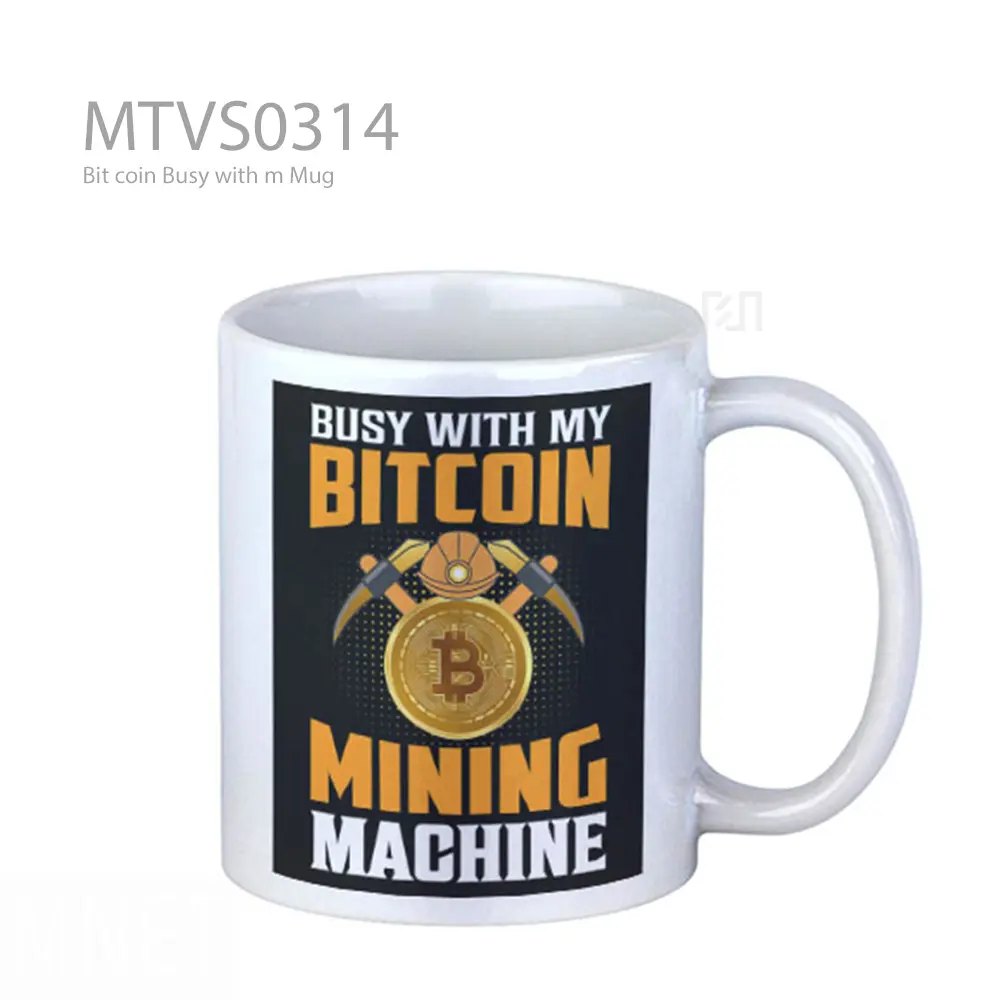 Bit coin Busy with m Mug