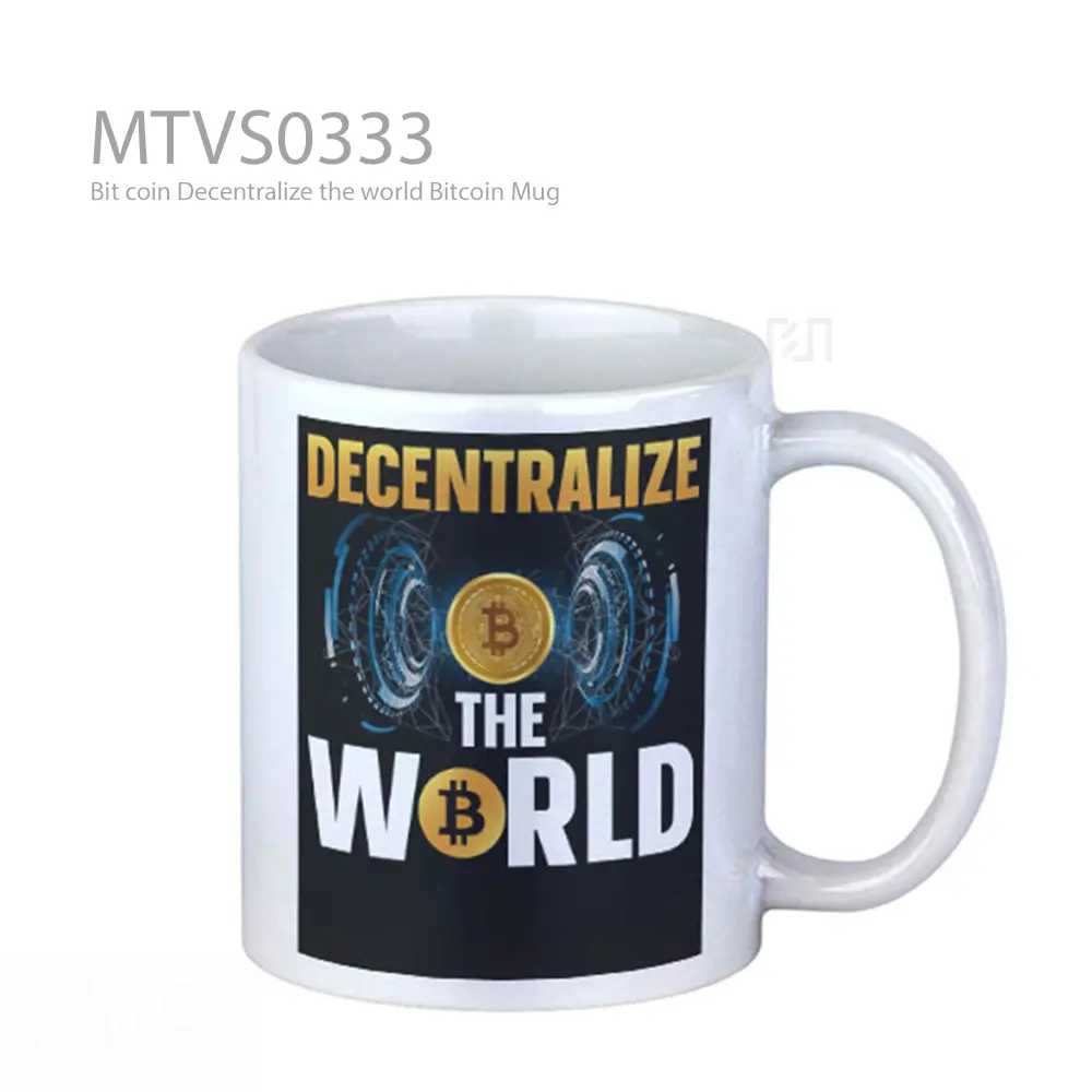 Bit coin Decentralize the world Bitcoin Mug