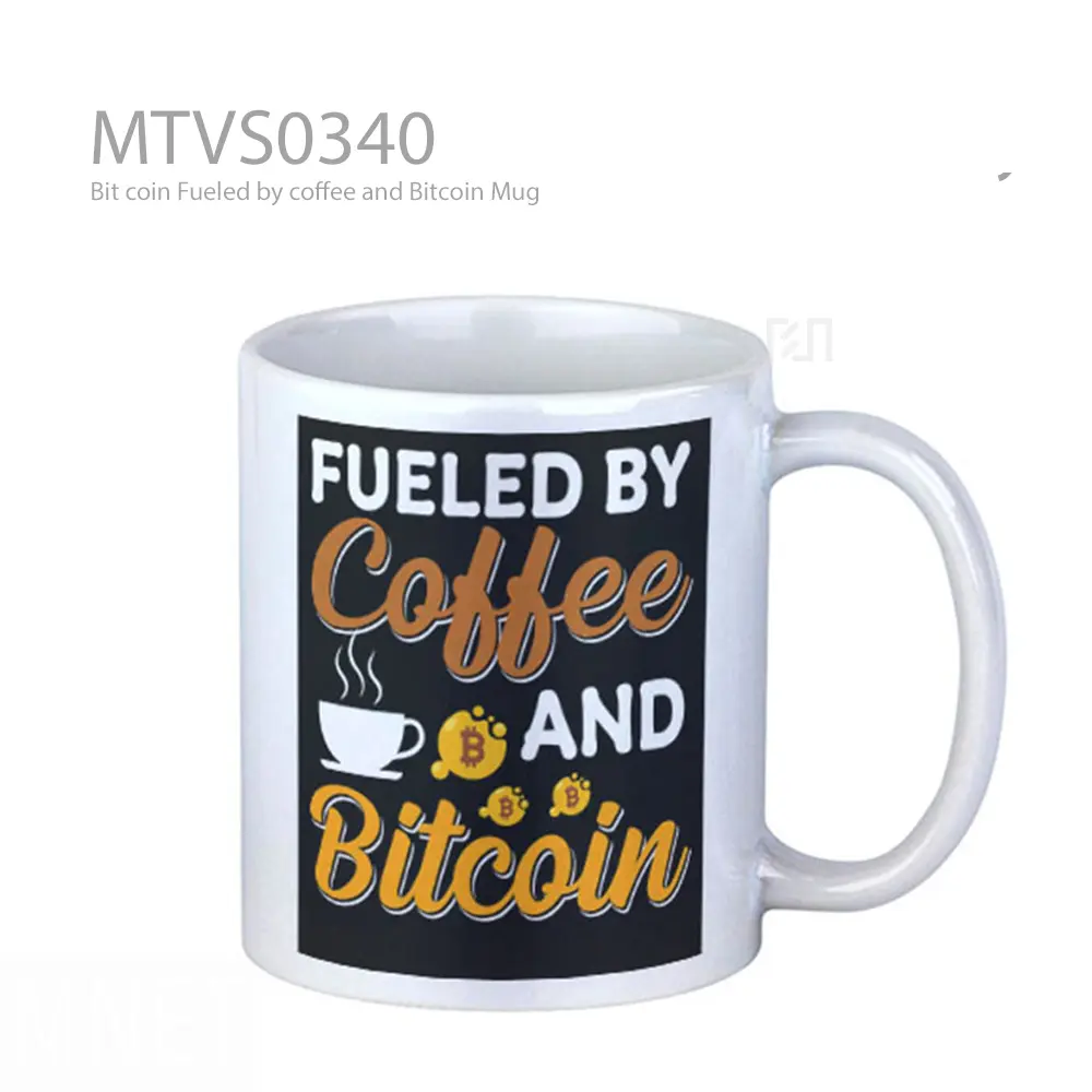 Bit coin Fueled by coffee and Bitcoin Mug