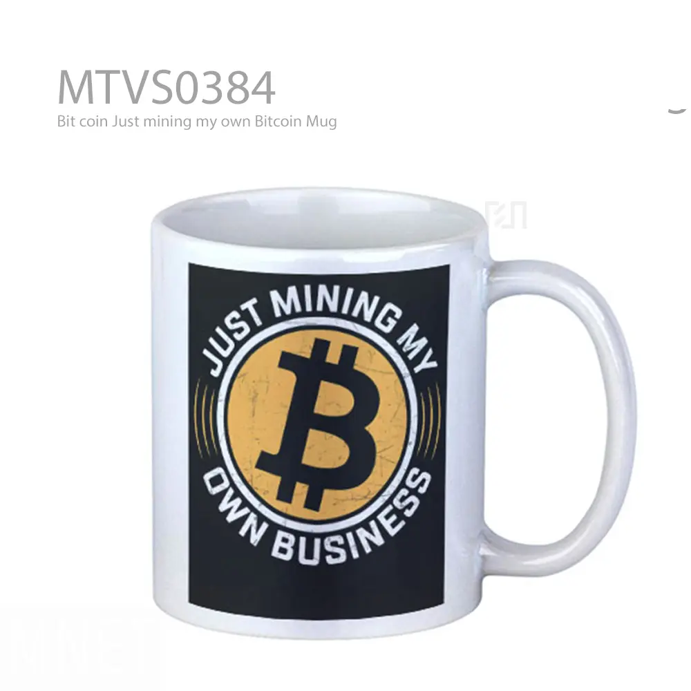Mug Keramik Premium SNI - Bit coin Just mining my own Bitcoin Mug