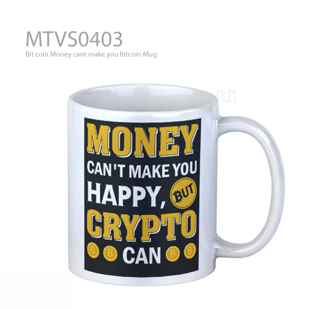 Bit coin Money cant make you Bitcoin Mug