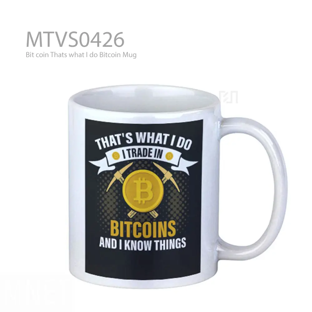 Bit coin Thats what I do Bitcoin Mug