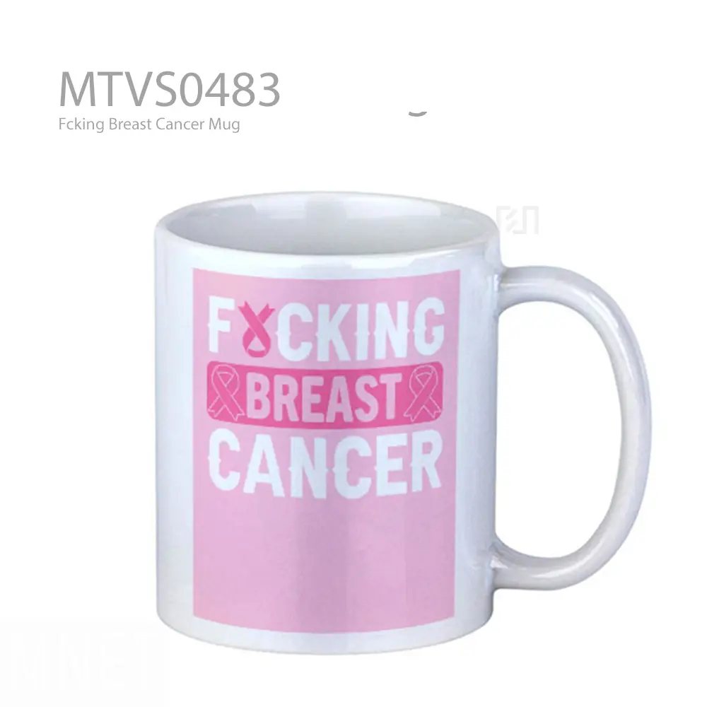 Fcking Breast Cancer Mug