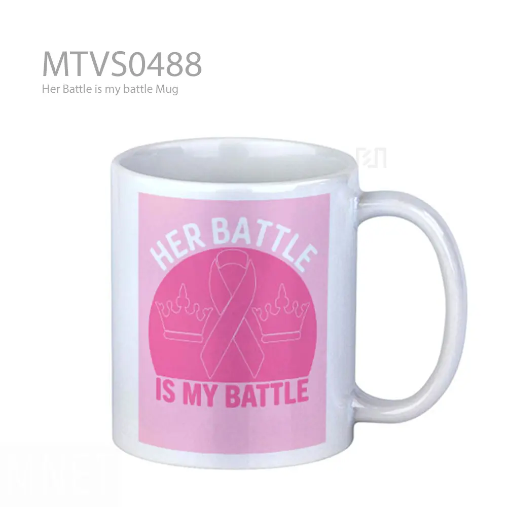 Her Battle is my battle Mug