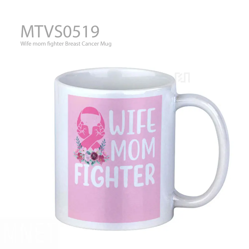 Wife mom fighter Breast Cancer Mug