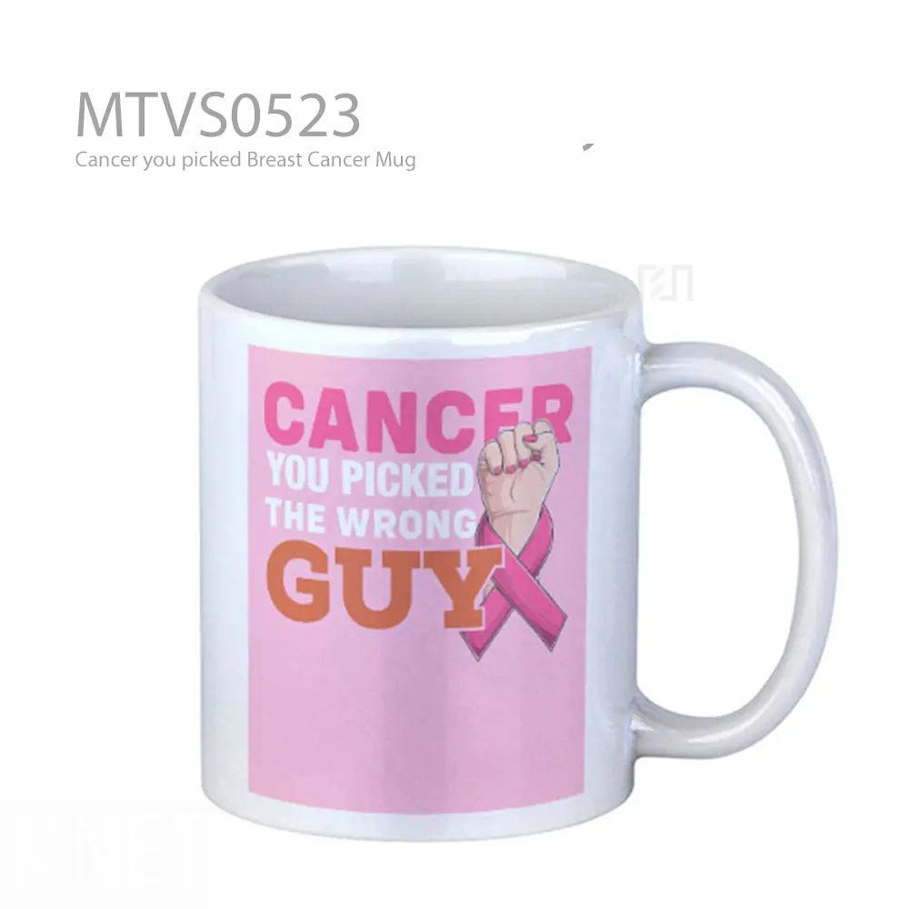 Cancer you picked Breast Cancer Mug