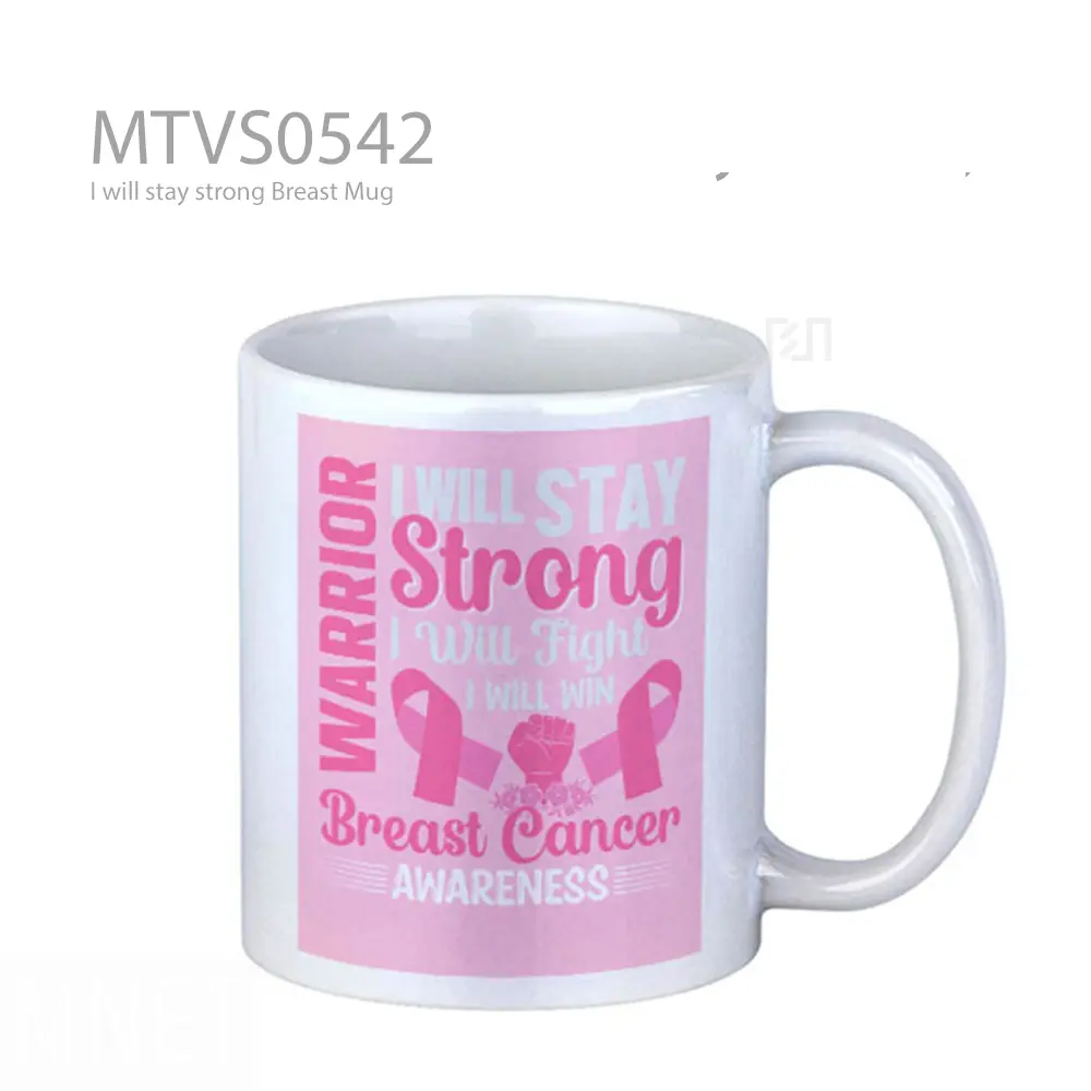 I will stay strong Breast Mug