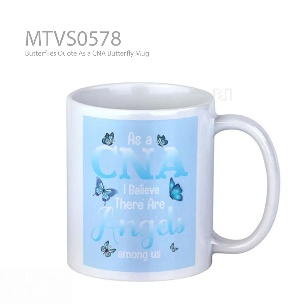 Butterflies Quote As a CNA Butterfly Mug