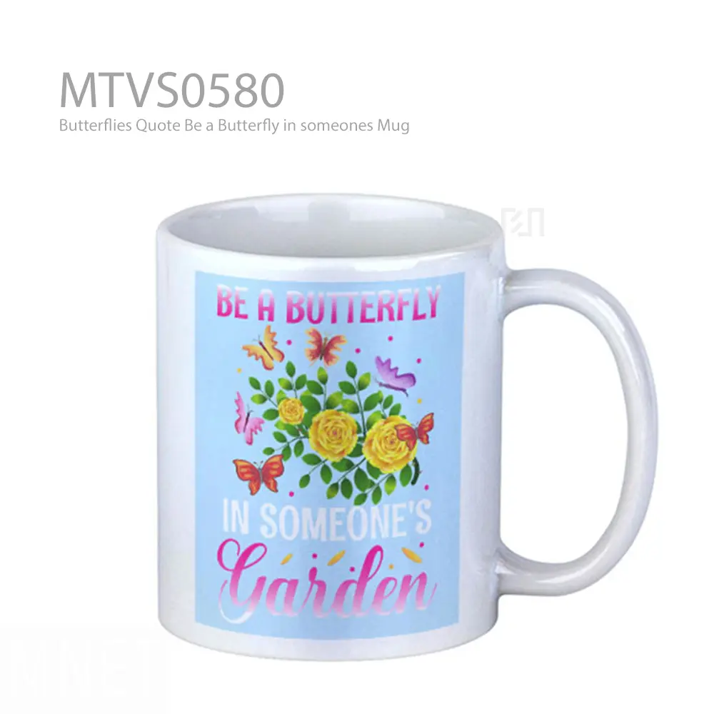 Butterflies Quote Be a Butterfly in someones Mug