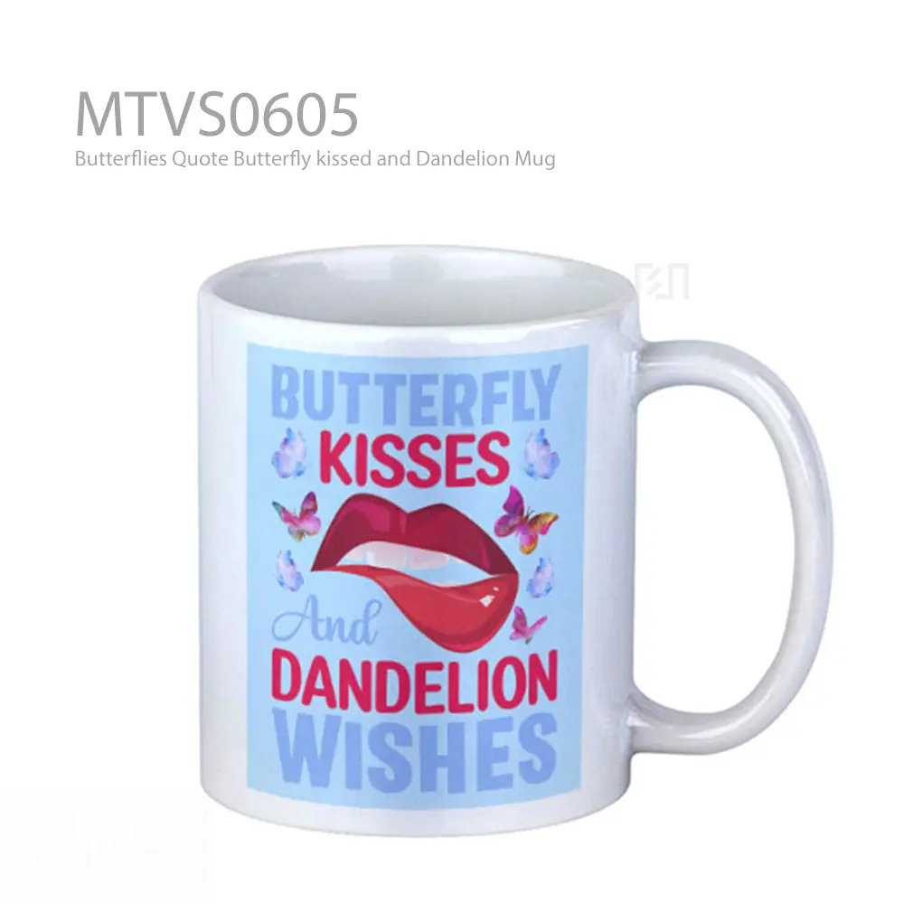 Butterflies Quote Butterfly kissed and Dandelion Mug