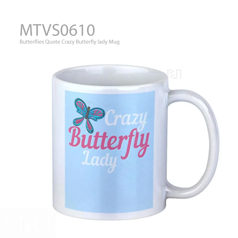 Butterflies Quote Crazy Butterfly lady Mug