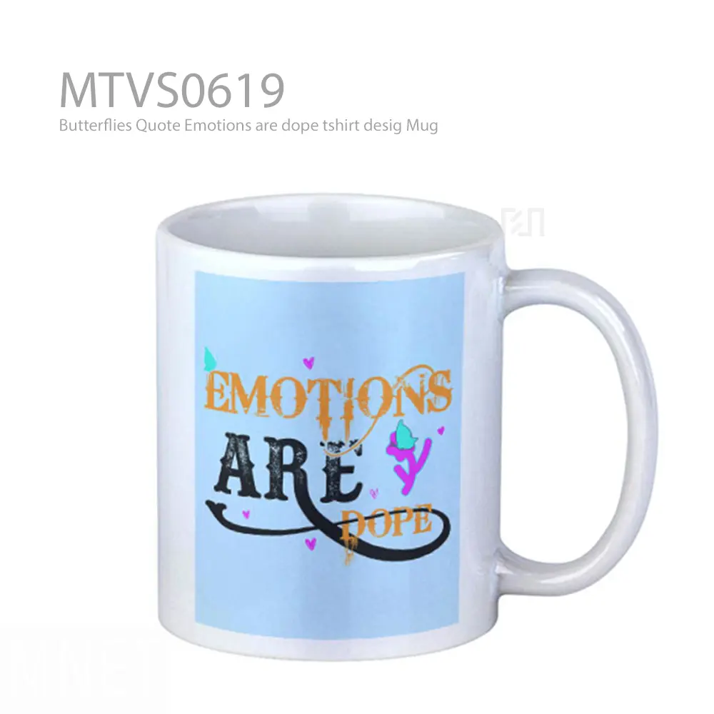 Butterflies Quote Emotions are dope tshirt desig Mug