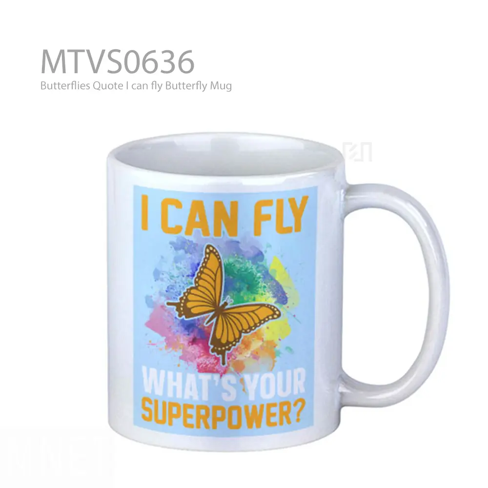 Butterflies Quote I can fly Butterfly Mug