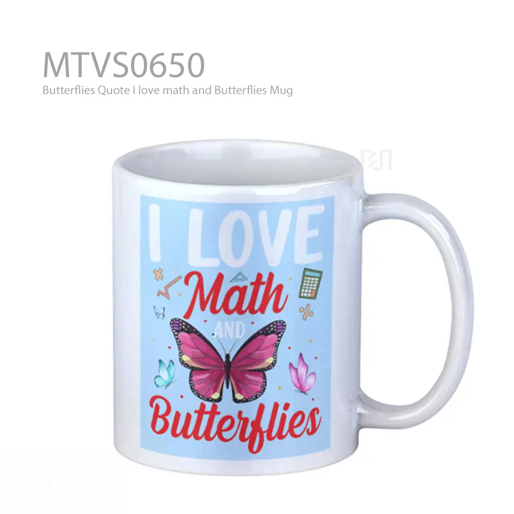 Butterflies Quote I love math and Butterflies Mug