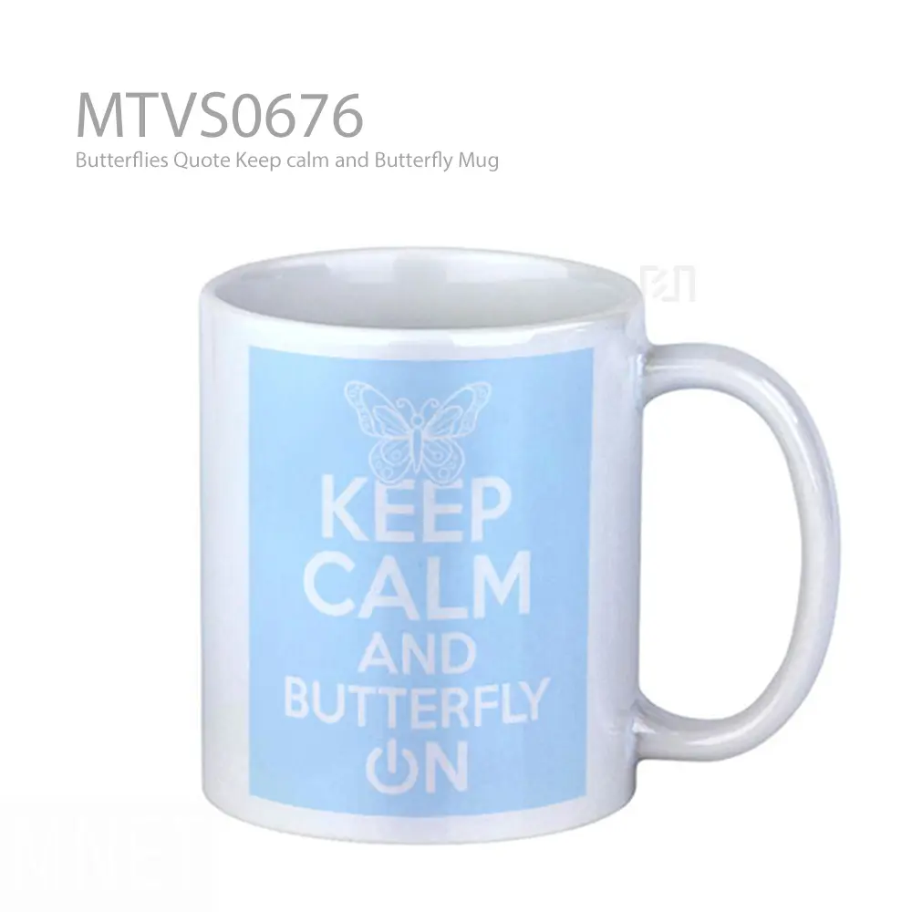 Butterflies Quote Keep calm and Butterfly Mug