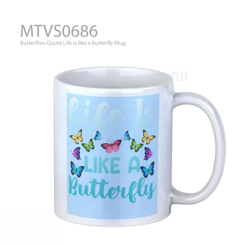 Butterflies Quote Life is like a Butterfly Mug