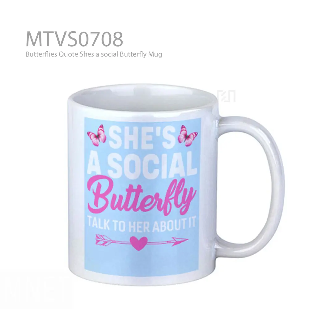 Butterflies Quote Shes a social Butterfly Mug