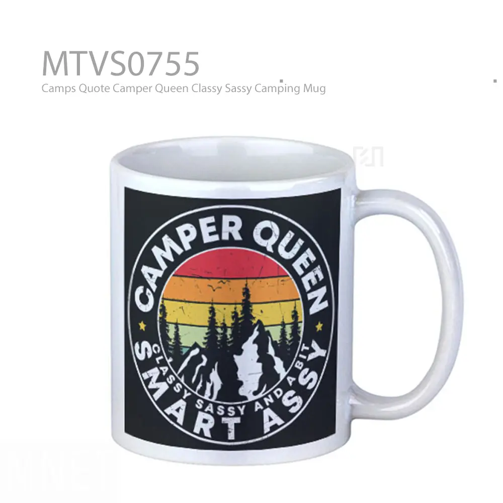 Camps Quote Camper Queen Classy Sassy Camping Mug
