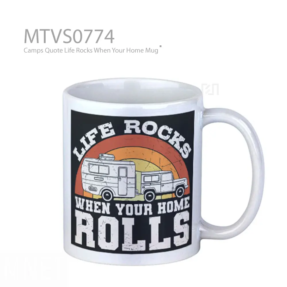 Camps Quote Life Rocks When Your Home Mug