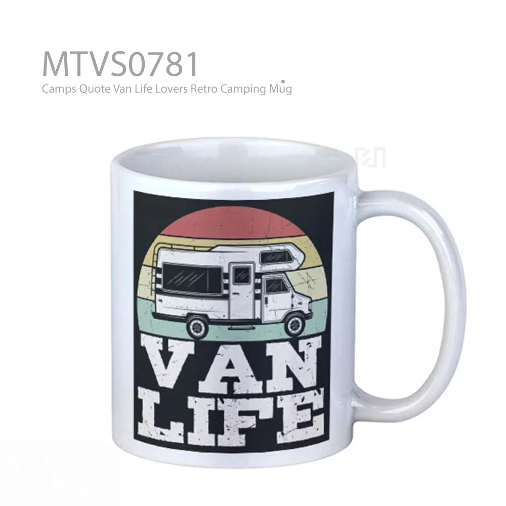 Camps Quote Van Life Lovers Retro Camping Mug