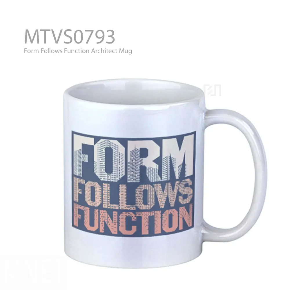 Form Follows Function Architect Mug