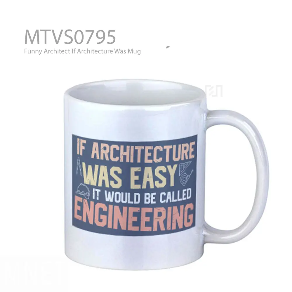 Funny Architect If Architecture Was Mug