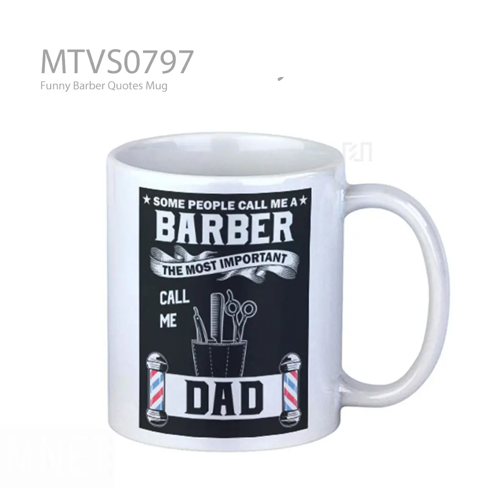 Funny Barber Quotes Mug
