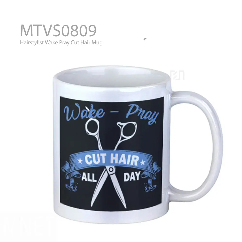 Hairstylist Wake Pray Cut Hair Mug