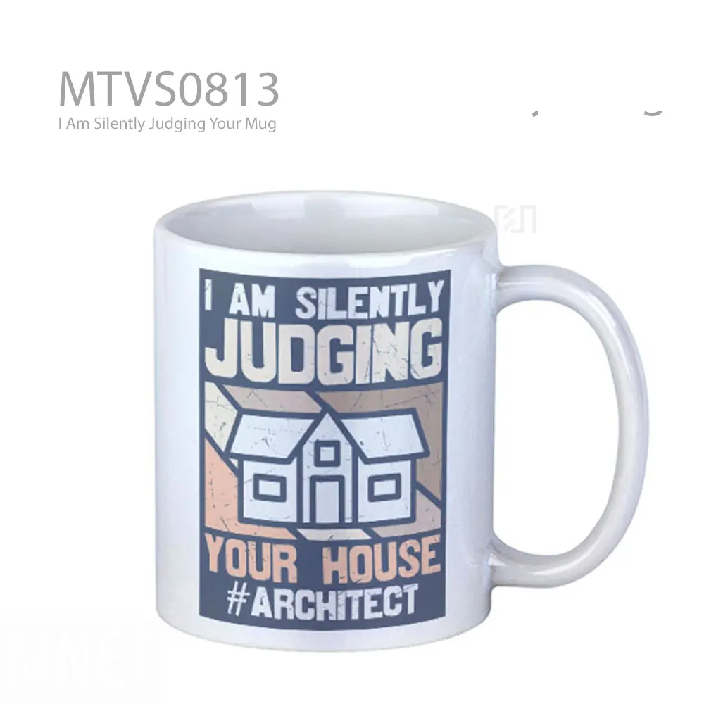 I Am Silently Judging Your Mug