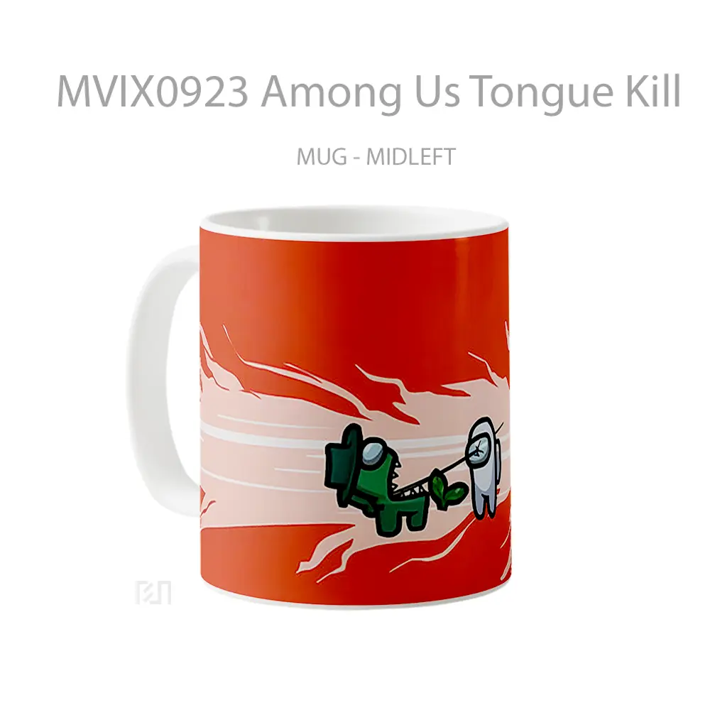 Mug Among Us Tongue Kill Hadiah Lucu dan Menarik - All-side / Desain