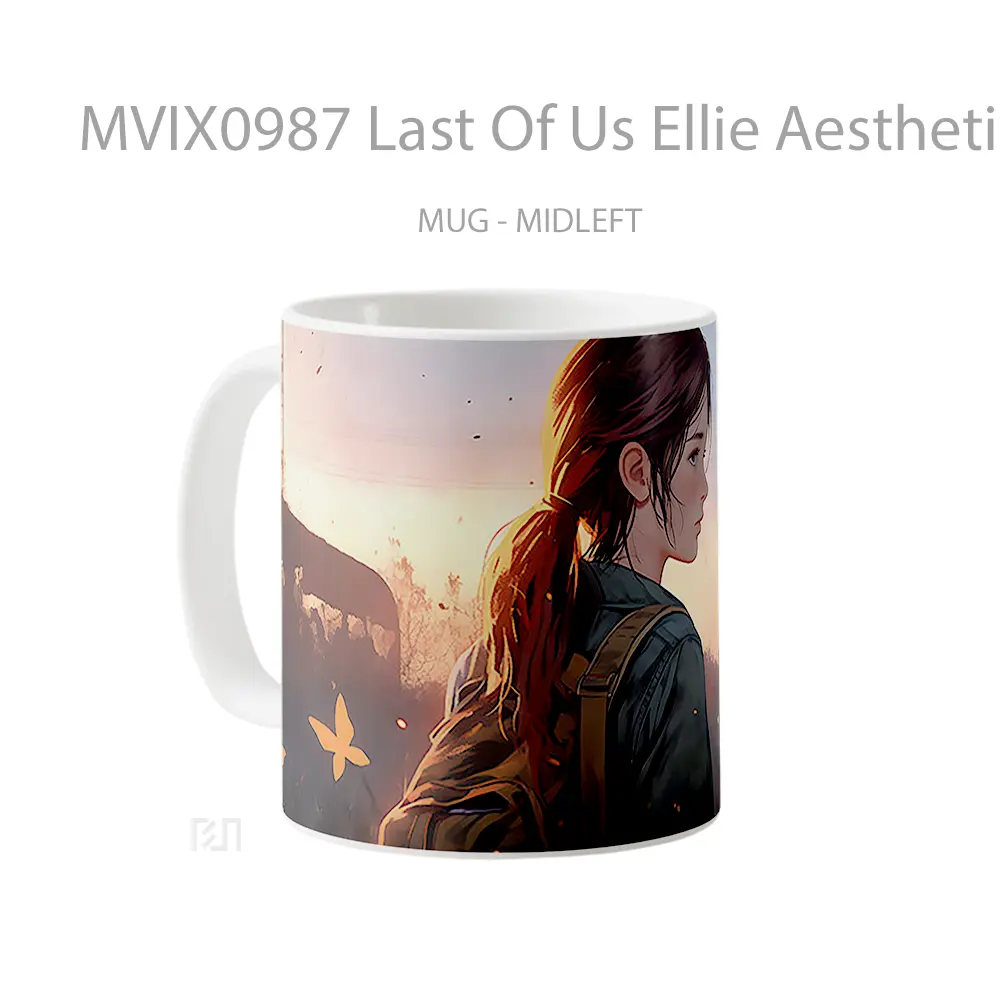 Mug Last Of Us Ellie Aesthetic Hadiah Lucu dan Menarik - All-side / Desain