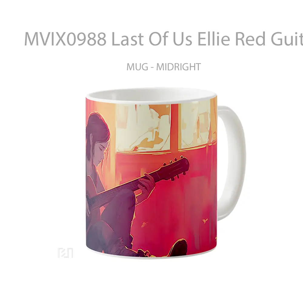 Mug Last Of Us Ellie Red Guitar Gelas Keramik Desain Unik - All-side / Desain