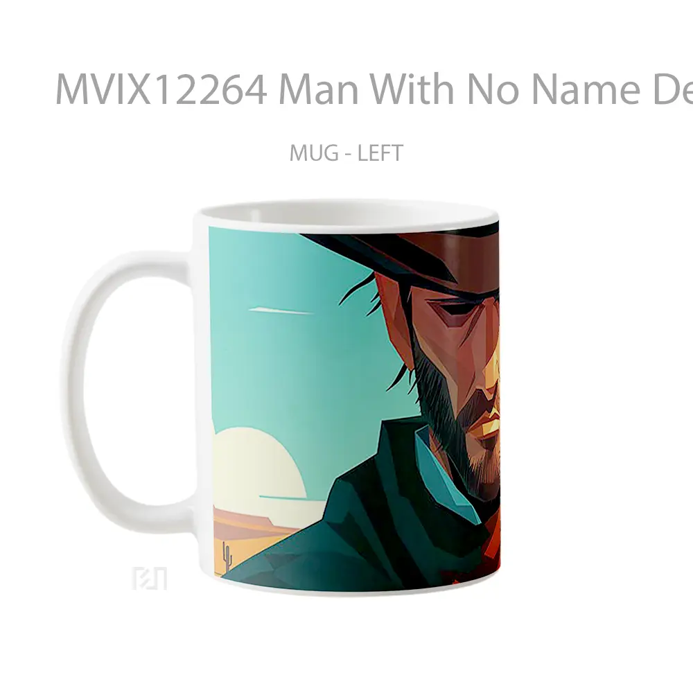 Mug Man With No Name Desert Hadiah Lucu dan Menarik - All-side / Desain