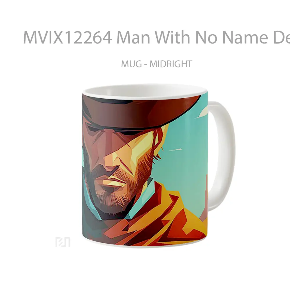 Mug Man With No Name Desert Hadiah Lucu dan Menarik - All-side / Desain