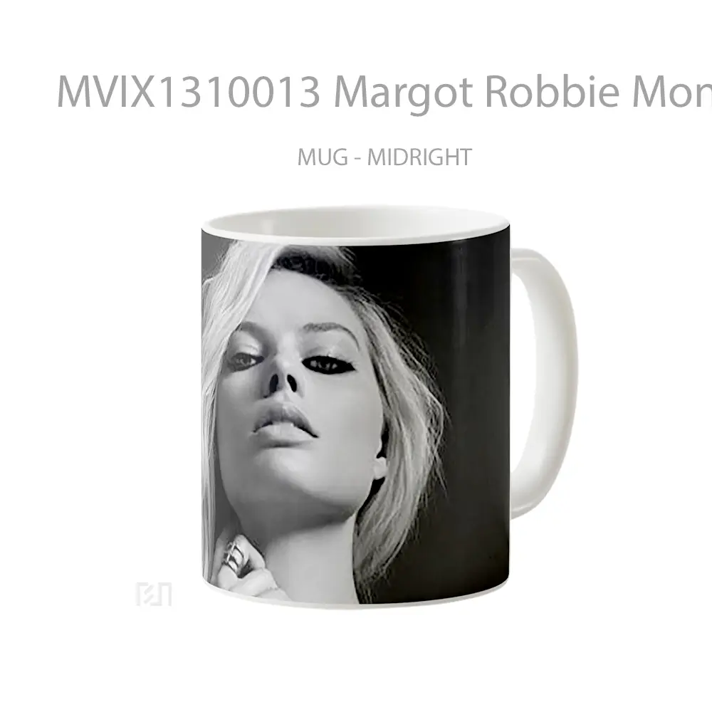 Mug Margot Robbie Monochome Gelas Keramik Unik - All-side / Desain