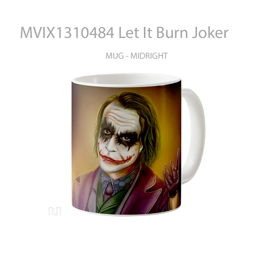 Mug Let It Burn Joker Gelas Superhero - All-side / Desain
