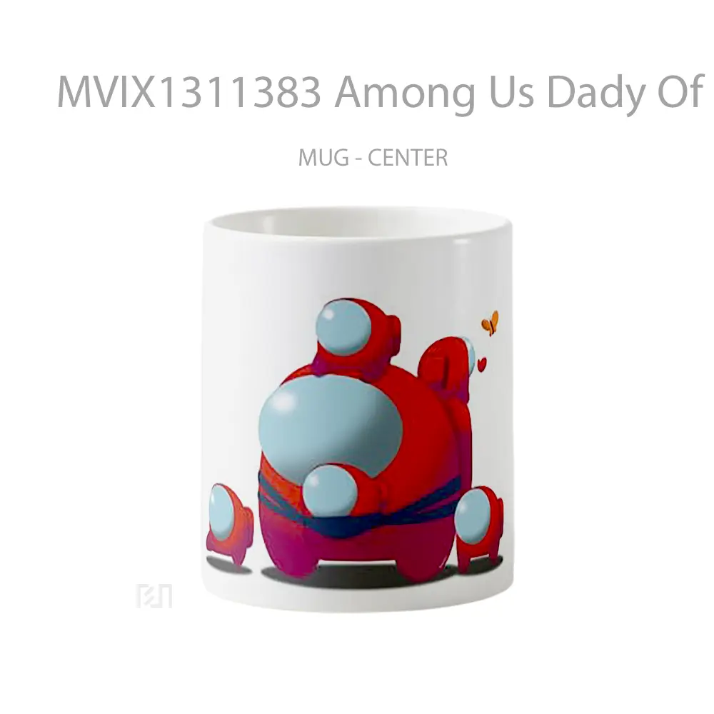 Mug Among Us Dady Of Five Gelas Keramik Unik