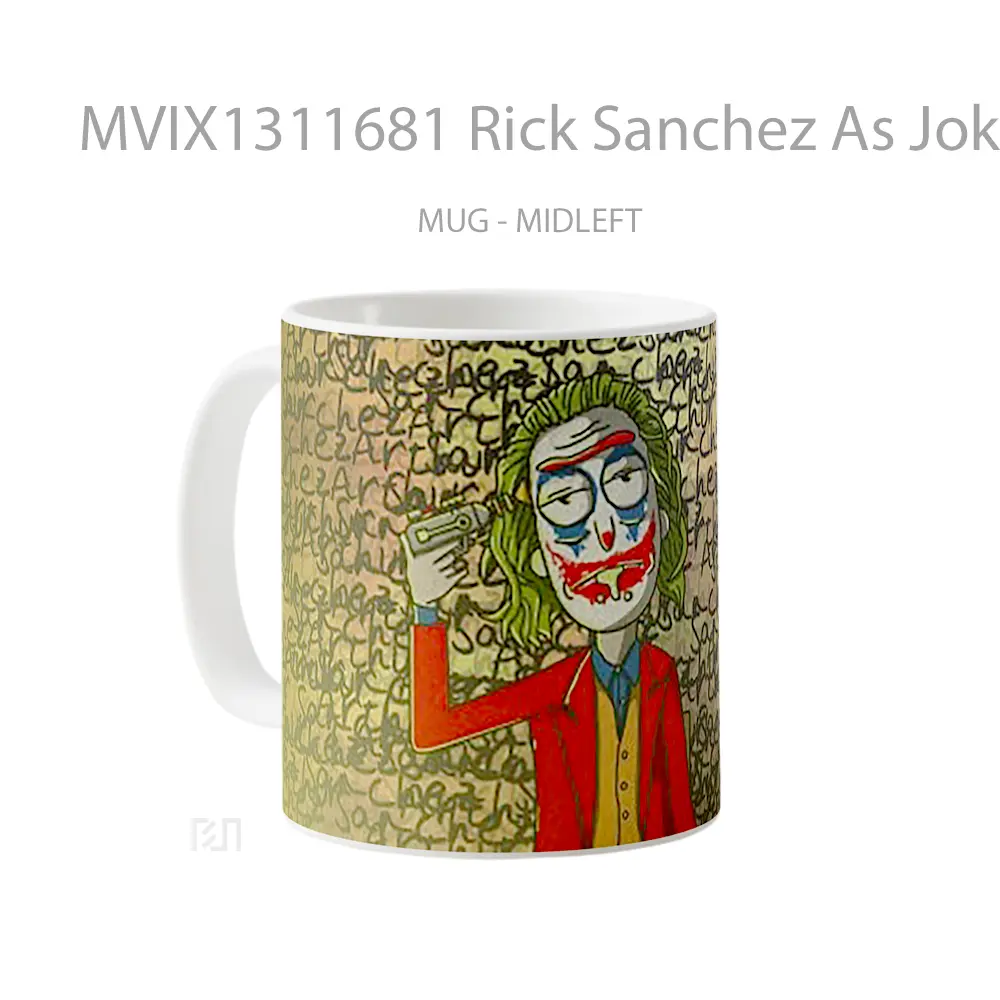 Mug Rick Sanchez As Joker Gelas Superhero - All-side / Desain