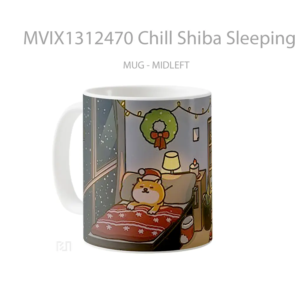 Mug Chill Shiba Sleeping In Christmas Room Gelas Keramik Unik - All-side / Desain