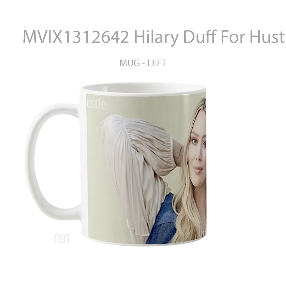 Mug Hilary Duff For Hustle Gelas Keramik Unik - All-side / Desain