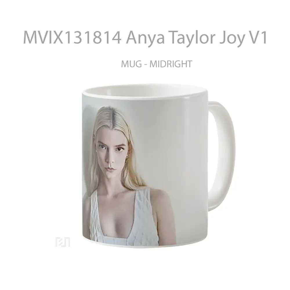 Mug Anya Taylor Joy V1 Gelas Selebriti - All-side / Desain