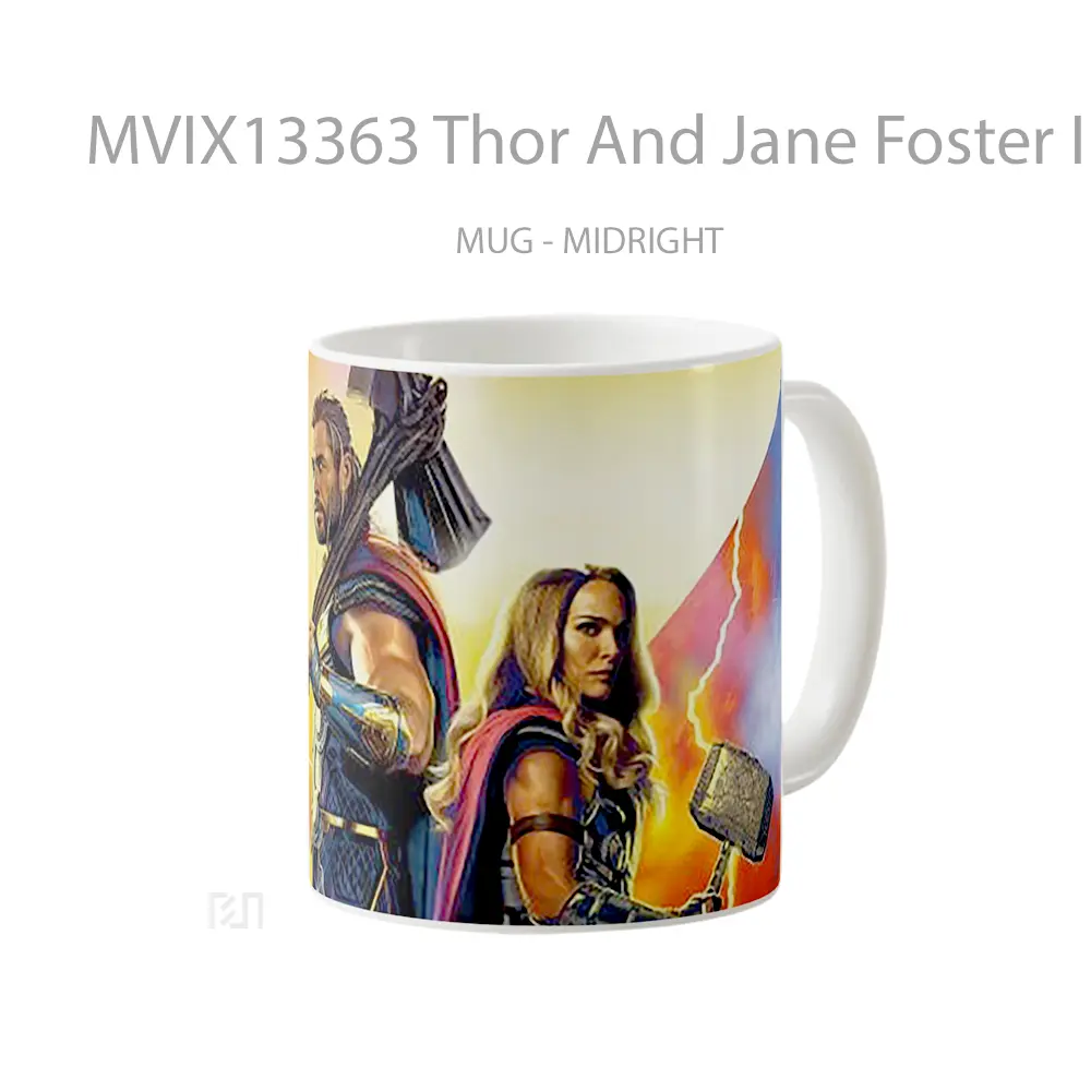 Mug Thor And Jane Foster In Thor Love And Thunder Gelas Superhero - All-side / Desain