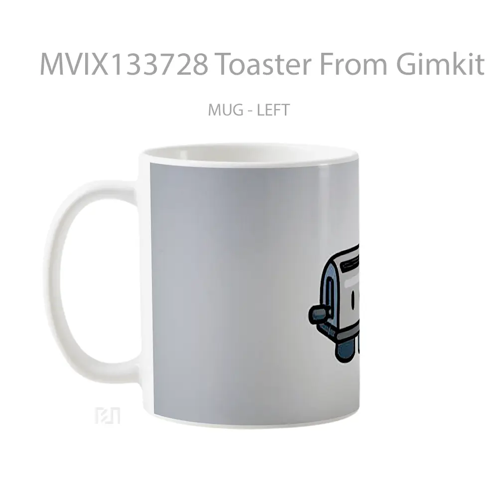 Mug Toaster From Gimkit Gelas Keramik Unik - All-side / Desain