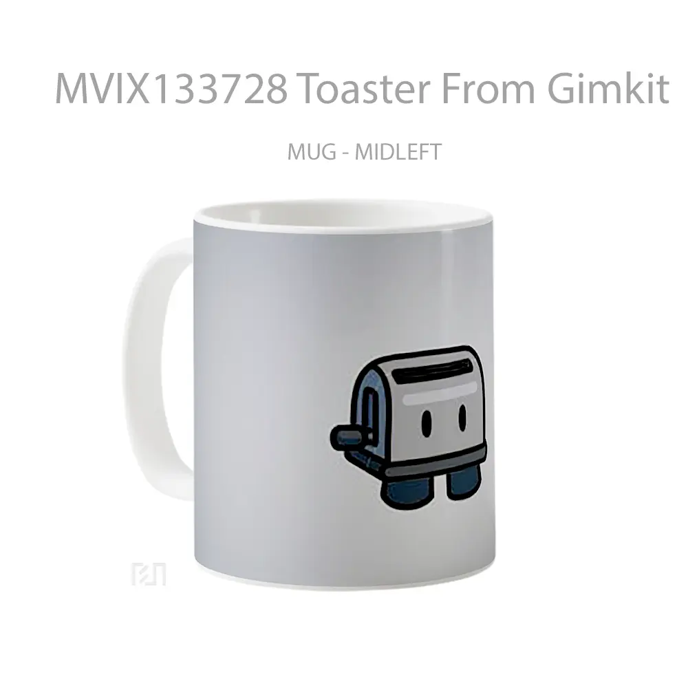 Mug Toaster From Gimkit Gelas Keramik Unik - All-side / Desain