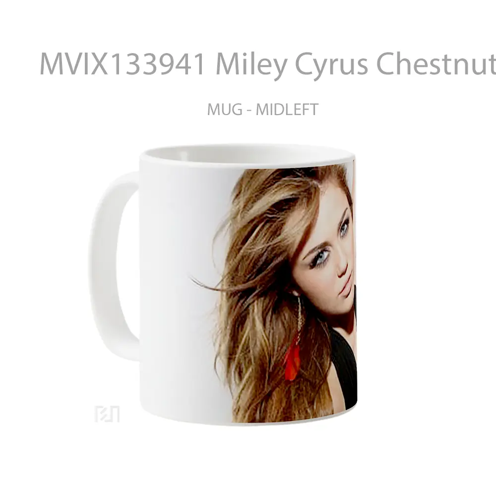 Mug Miley Cyrus Chestnut V1 Gelas Selebriti - All-side / Desain