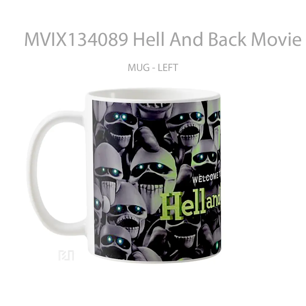 Mug Hell And Back Movie Gelas Keramik Unik - All-side / Desain