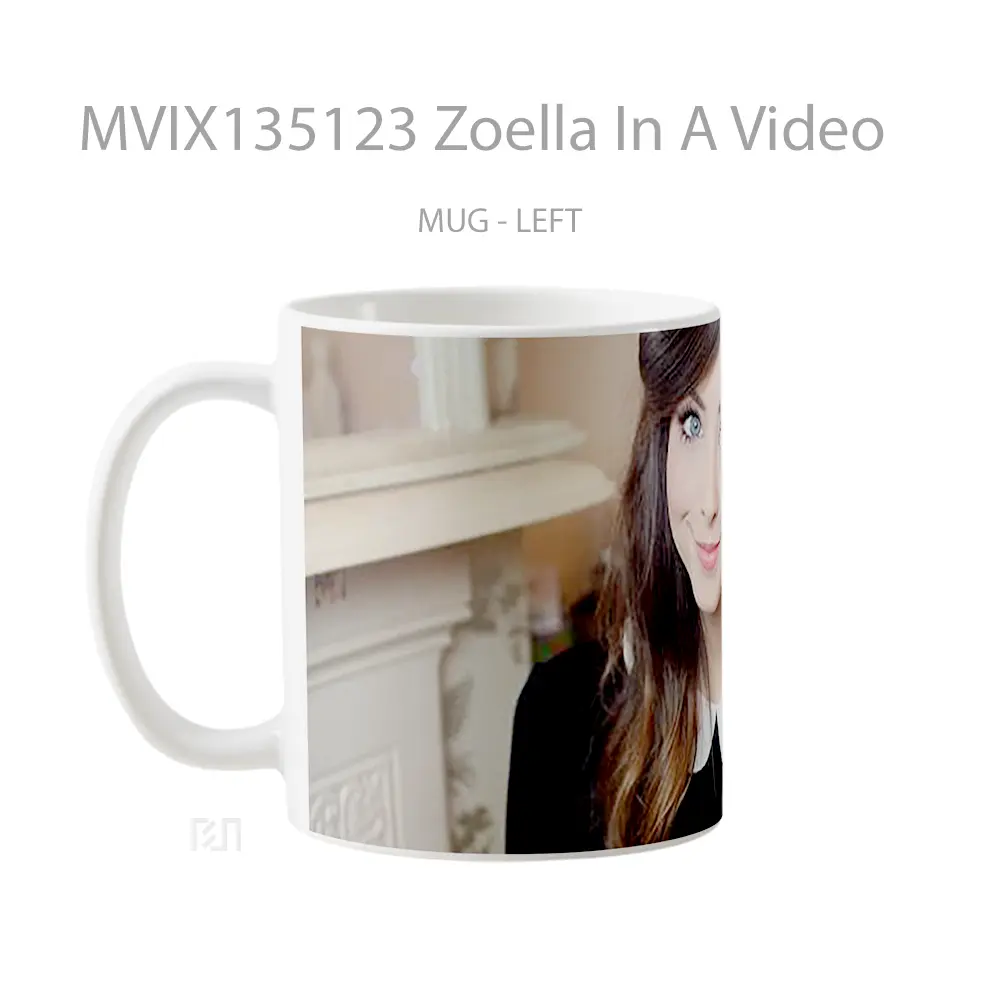 Mug Zoella In A Video Gelas Keramik Unik - All-side / Desain