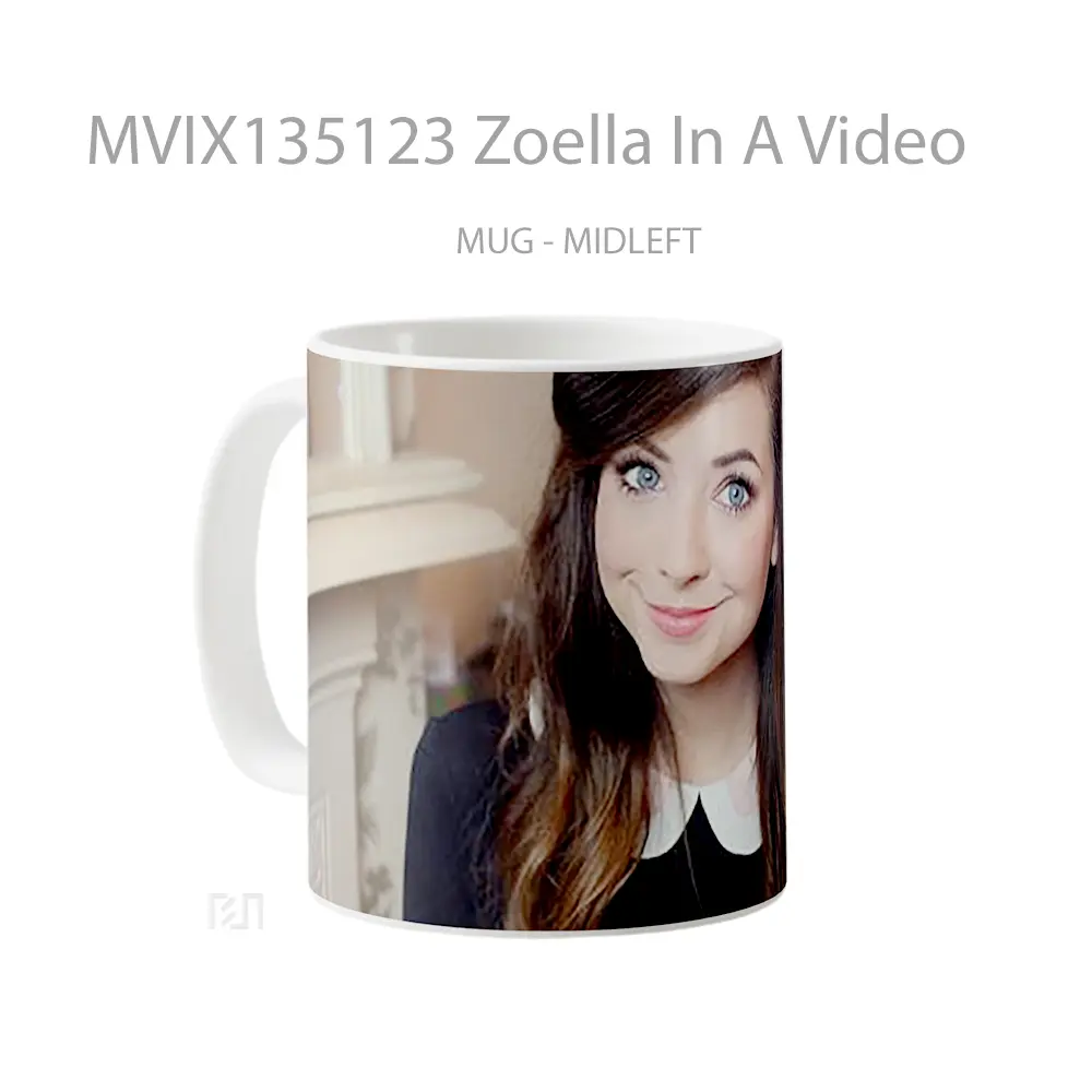 Mug Zoella In A Video Gelas Keramik Unik - All-side / Desain