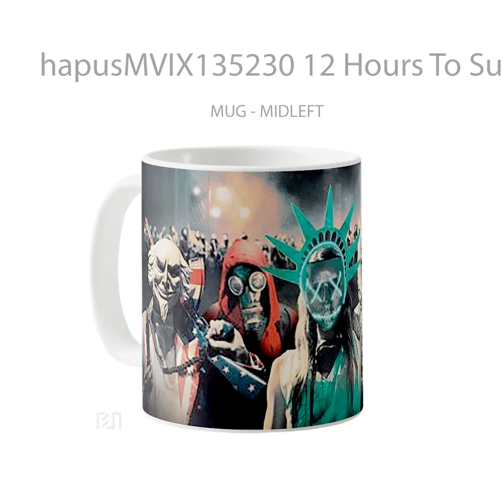 Mug 12 Hours To Survive Gelas Keramik Unik - All-side / Desain